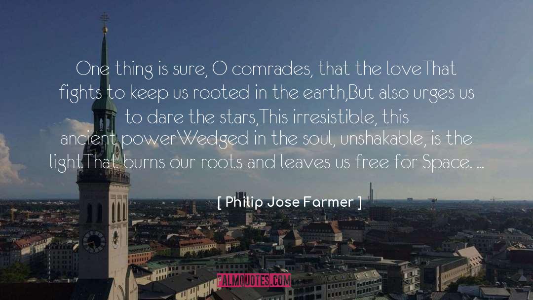 Unshakable quotes by Philip Jose Farmer