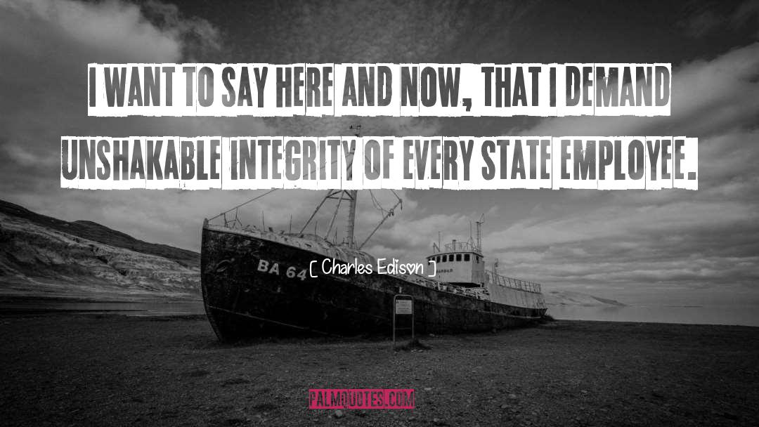 Unshakable quotes by Charles Edison