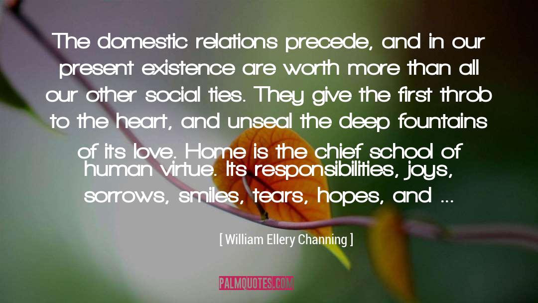 Unshed Tears quotes by William Ellery Channing