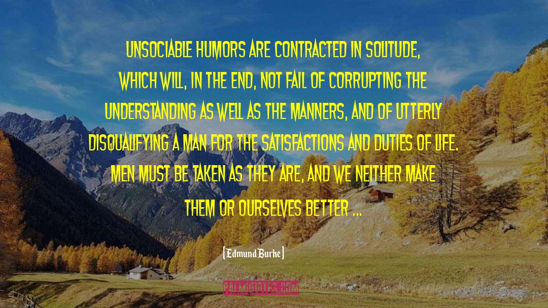 Unsociable quotes by Edmund Burke