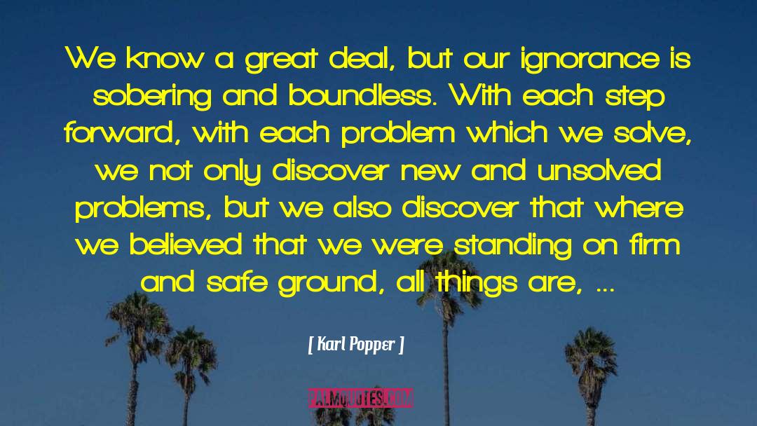 Unsolved Problems quotes by Karl Popper