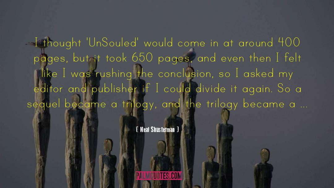 Unsouled quotes by Neal Shusterman