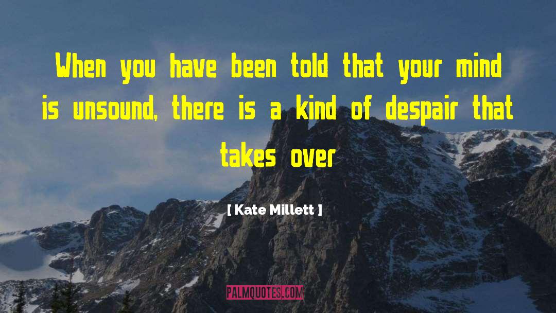 Unsound quotes by Kate Millett