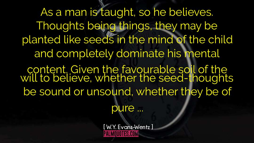 Unsound quotes by W.Y. Evans-Wentz