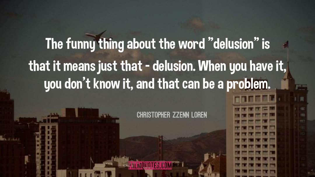 Unspirituality quotes by Christopher Zzenn Loren