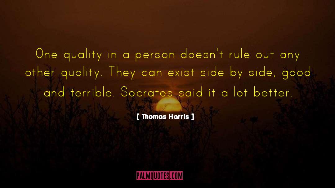 Unspoken Rule quotes by Thomas Harris