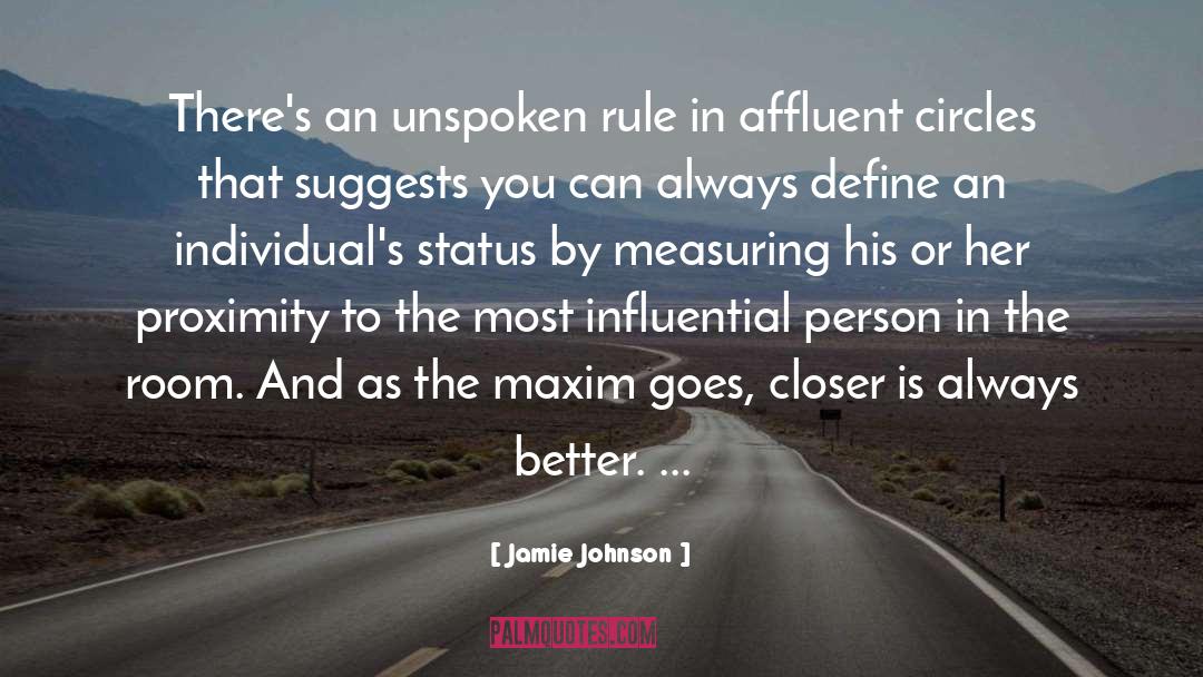 Unspoken Rule quotes by Jamie Johnson