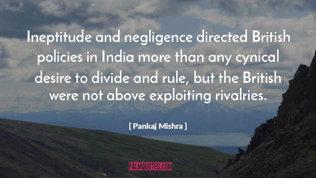 Unspoken Rule quotes by Pankaj Mishra