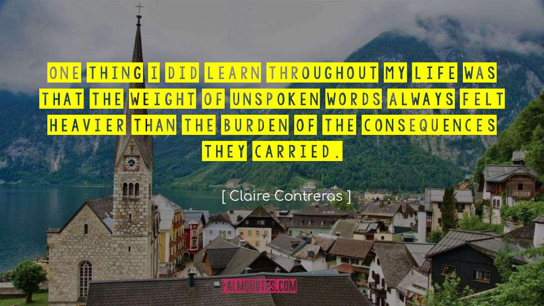 Unspoken Words quotes by Claire Contreras