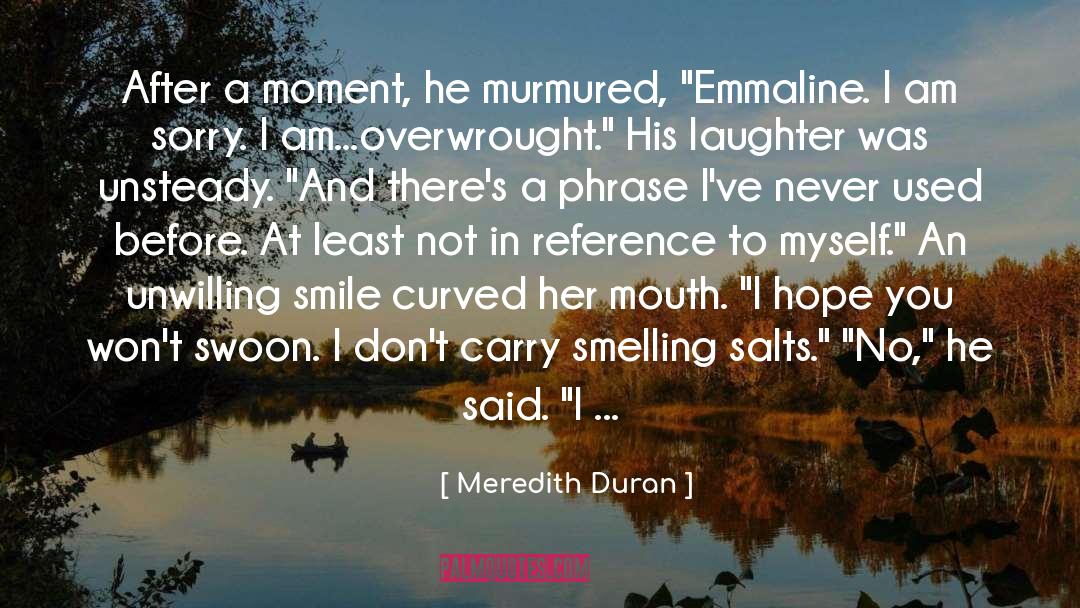 Unsteady quotes by Meredith Duran