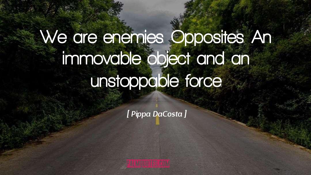 Unstoppable quotes by Pippa DaCosta