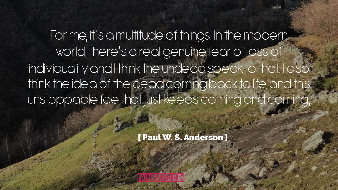 Unstoppable quotes by Paul W. S. Anderson