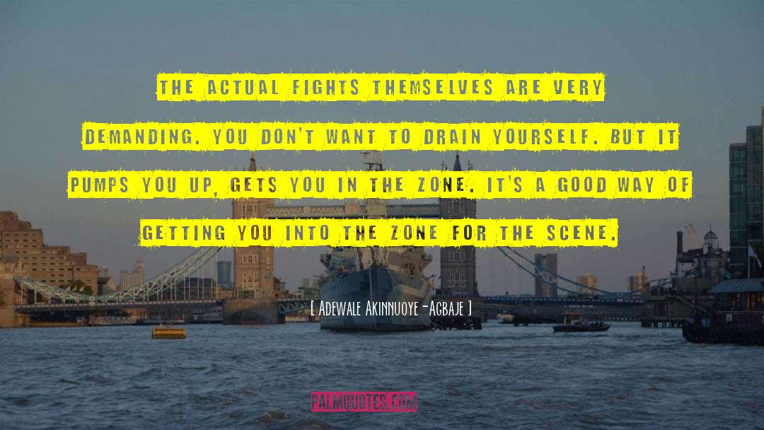 Unstopping Drains quotes by Adewale Akinnuoye-Agbaje