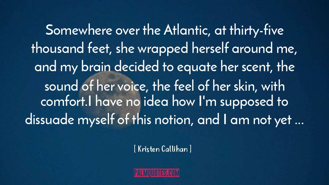 Unstruck Sound quotes by Kristen Callihan
