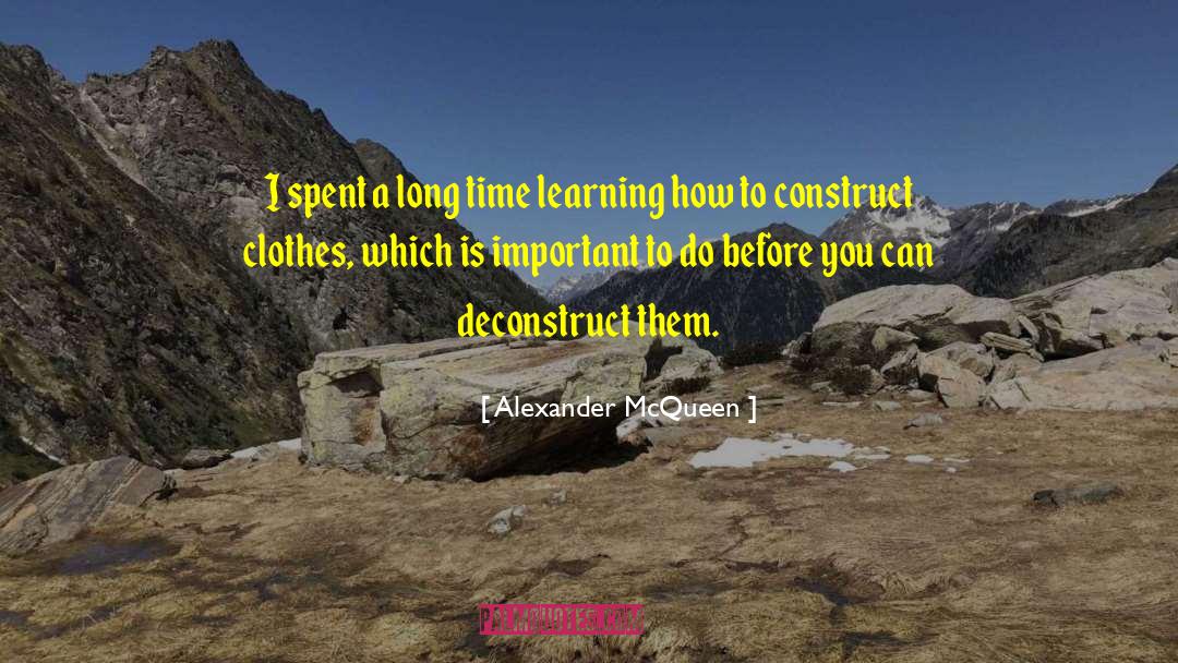 Unstructured Time quotes by Alexander McQueen