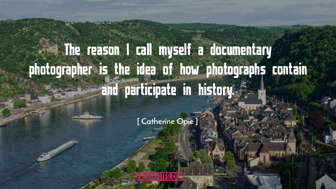 Unstrung Documentary quotes by Catherine Opie