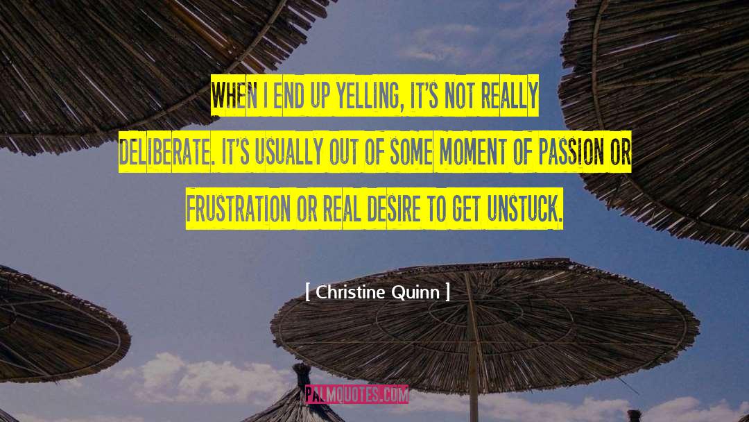 Unstuck quotes by Christine Quinn
