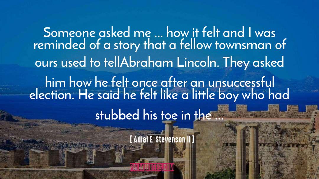 Unsuccessful quotes by Adlai E. Stevenson II