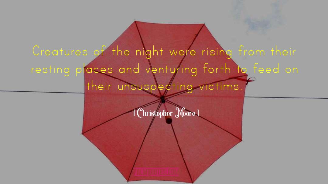 Unsuspecting quotes by Christopher Moore