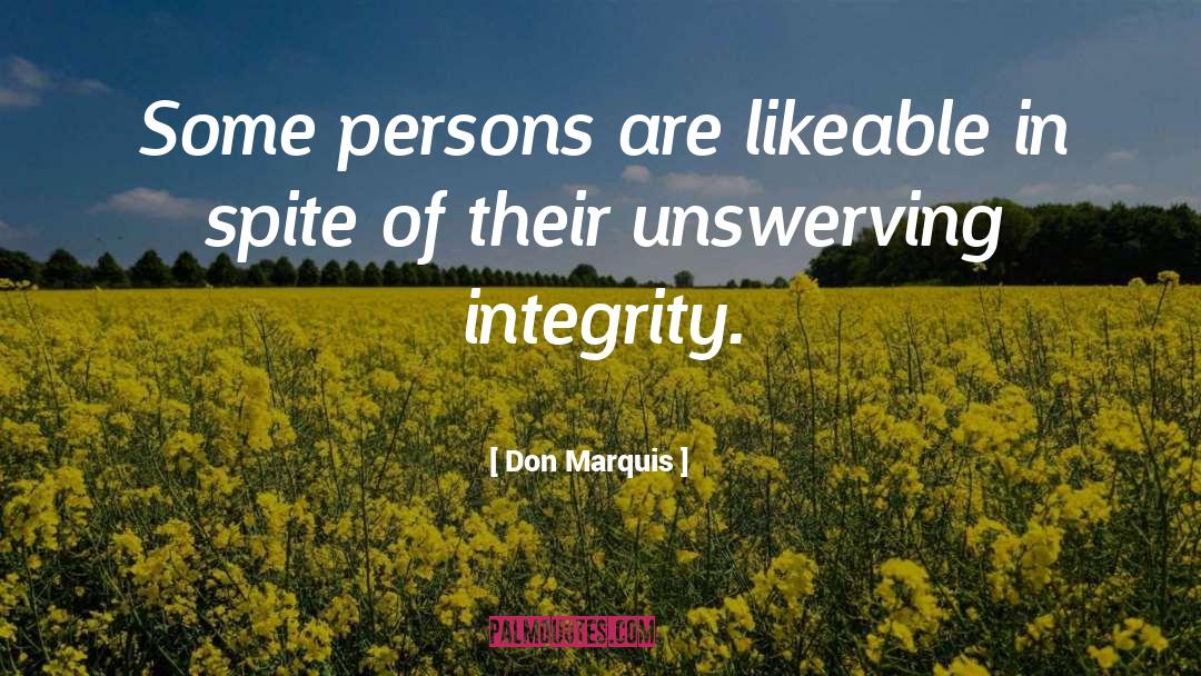 Unswerving quotes by Don Marquis