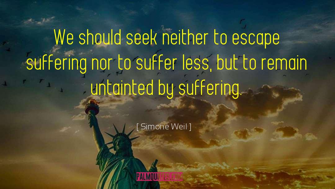 Untainted quotes by Simone Weil