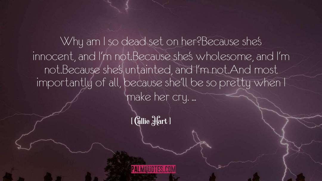 Untainted quotes by Callie Hart