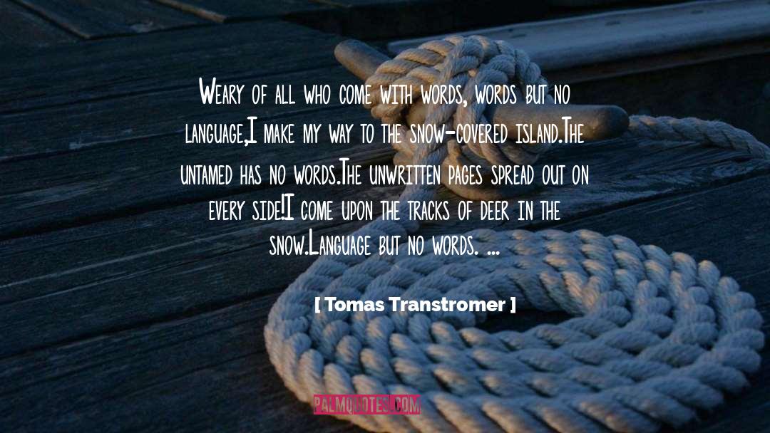 Untamed quotes by Tomas Transtromer