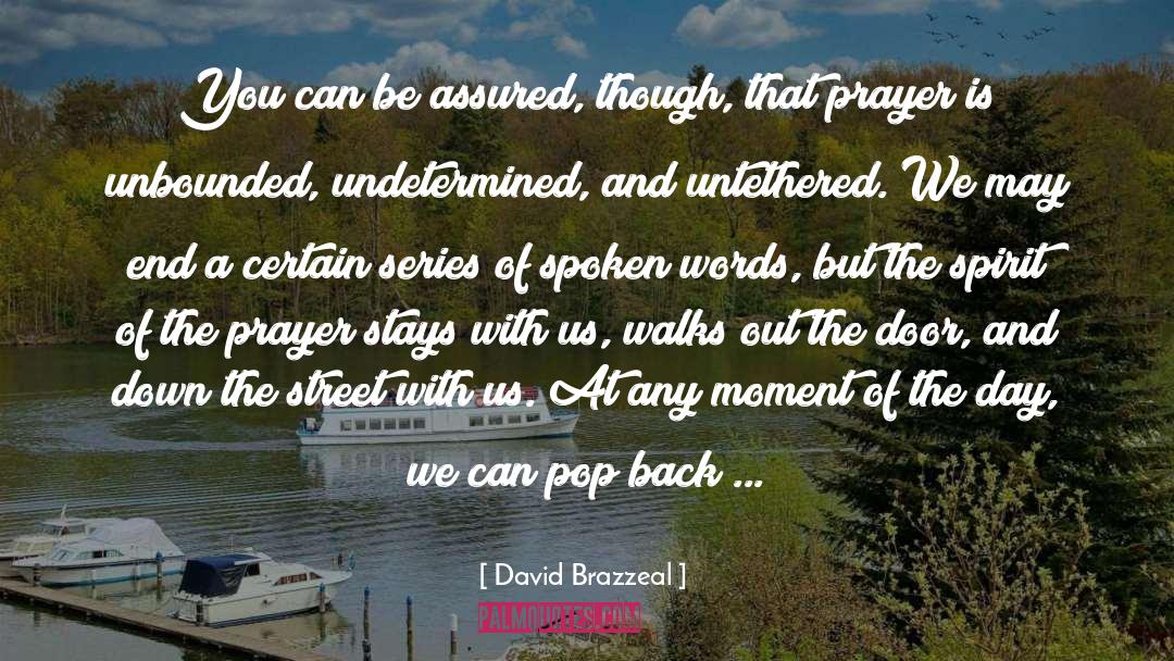 Untethered quotes by David Brazzeal