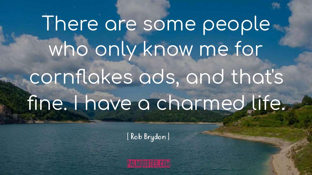 Unthankful People quotes by Rob Brydon