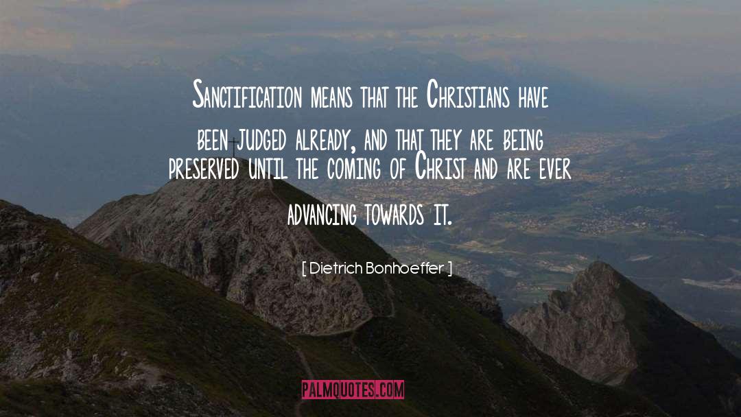 Until They Are Gone quotes by Dietrich Bonhoeffer