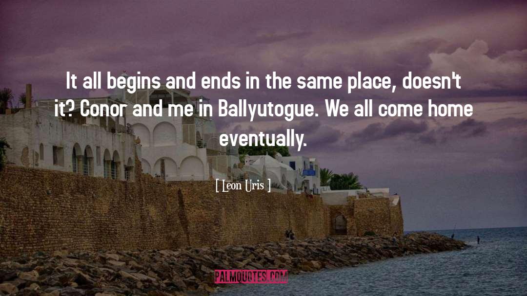 Until We All Come Home quotes by Leon Uris