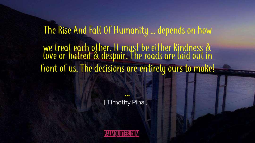 Until We Rise quotes by Timothy Pina