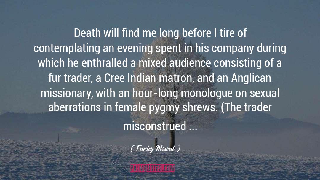 Untimely Death quotes by Farley Mowat