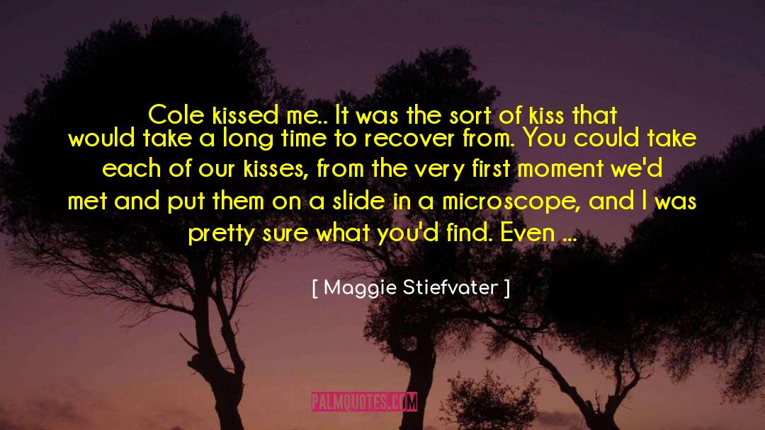 Untrained quotes by Maggie Stiefvater
