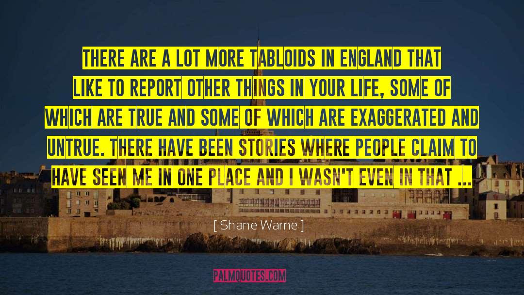 Untrue quotes by Shane Warne