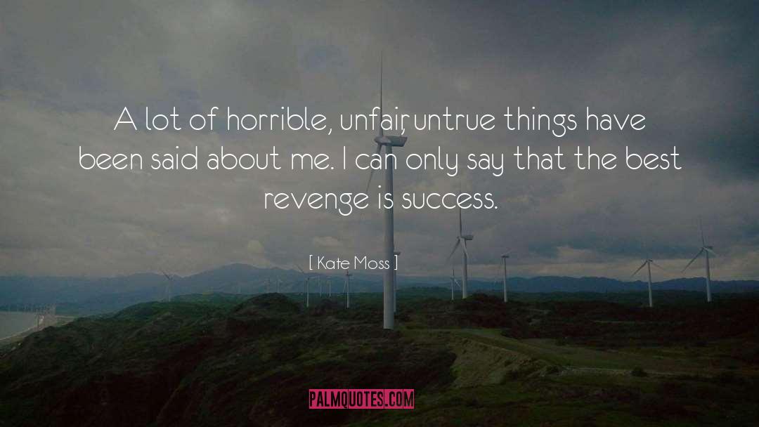 Untrue quotes by Kate Moss