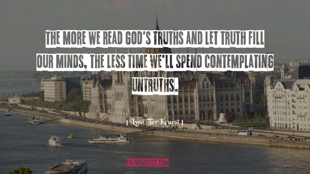 Untruth quotes by Lysa TerKeurst