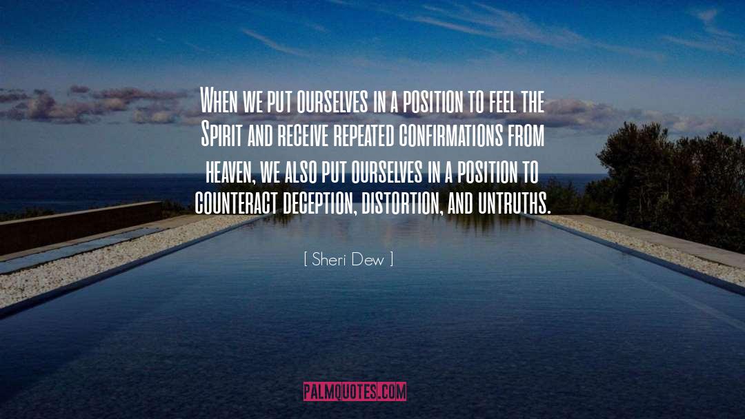 Untruths quotes by Sheri Dew