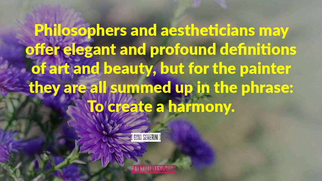 Unusual Beauty quotes by Gino Severini
