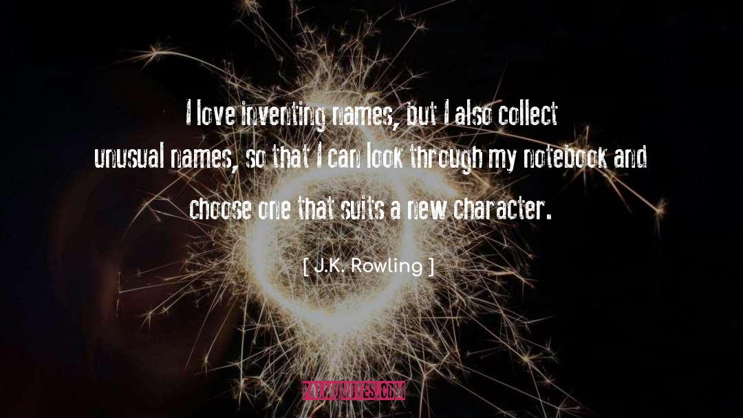 Unusual Names quotes by J.K. Rowling