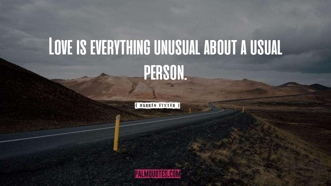 Unusual People quotes by Warren Eyster