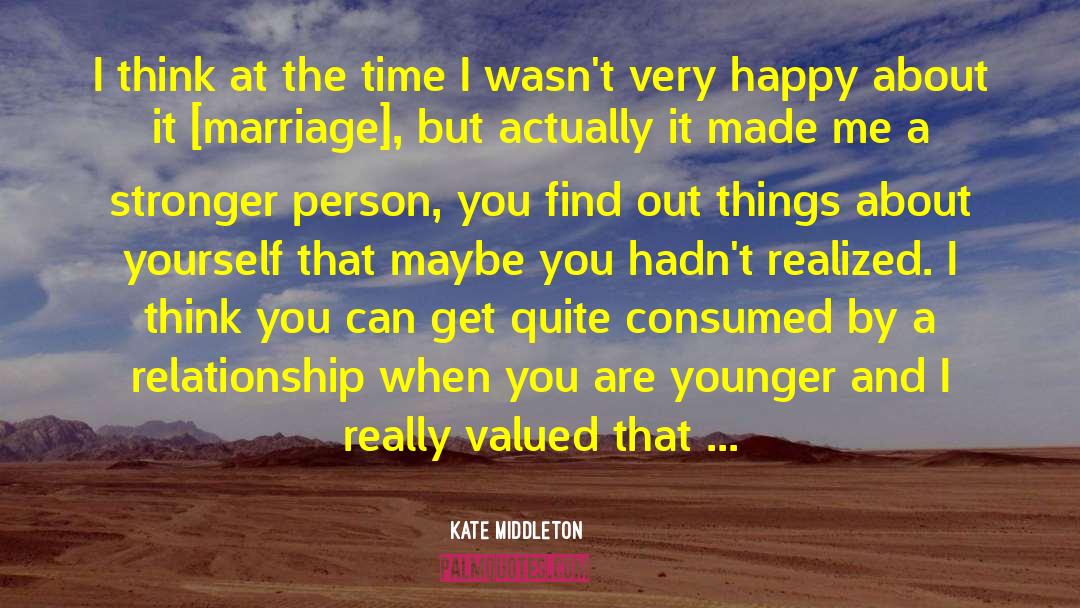 Unusual Things quotes by Kate Middleton