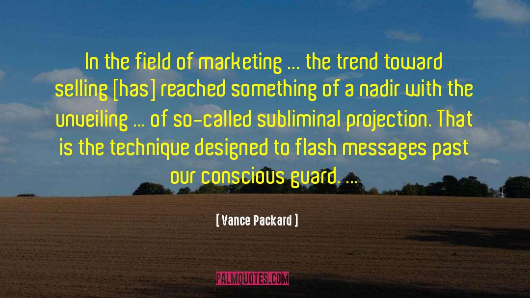 Unveiling quotes by Vance Packard