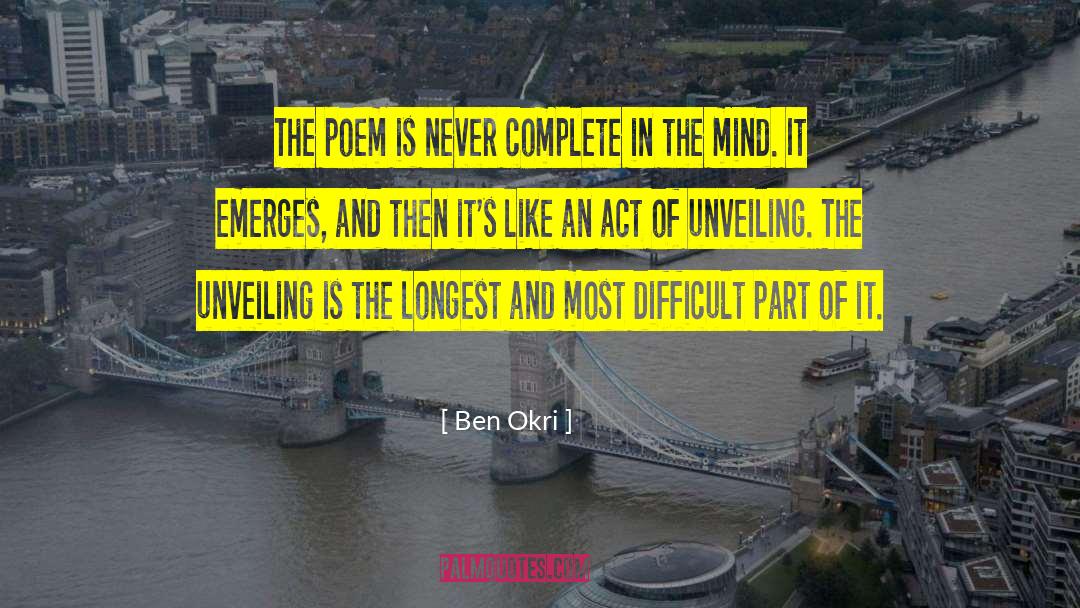 Unveiling quotes by Ben Okri