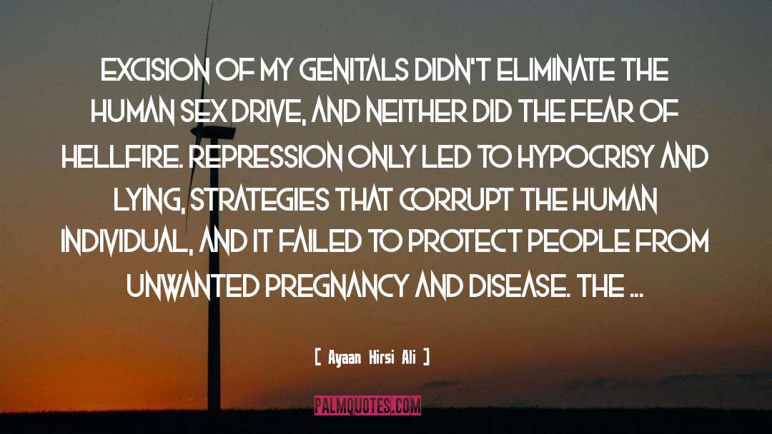 Unwanted Pregnancy quotes by Ayaan Hirsi Ali