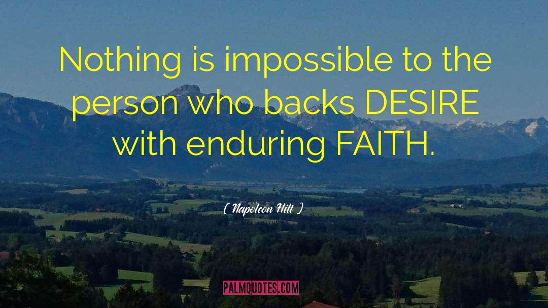 Unwavering Faith quotes by Napoleon Hill