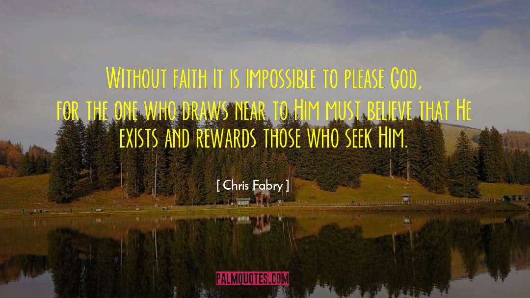 Unwavering Faith quotes by Chris Fabry