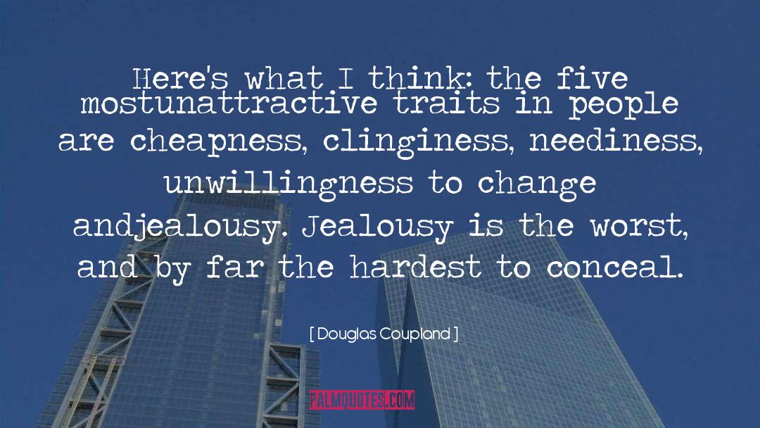Unwillingness quotes by Douglas Coupland