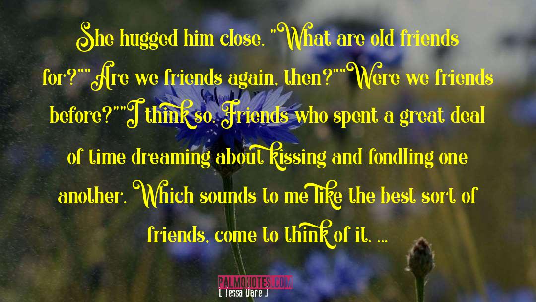 Unwind With Friends quotes by Tessa Dare