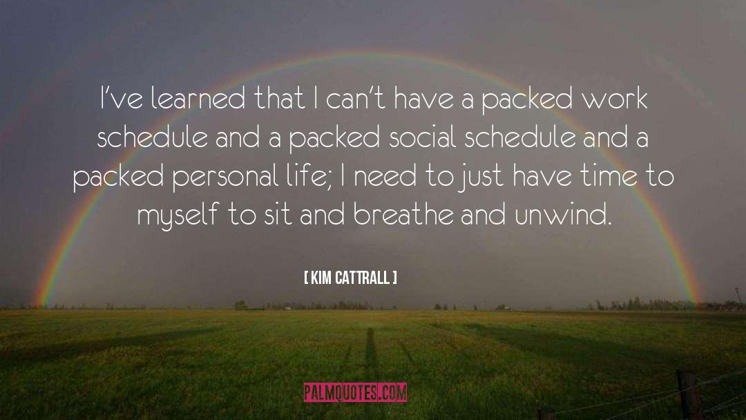 Unwind With Friends quotes by Kim Cattrall
